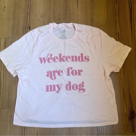 Cold Rush cotton pink 'Weekends are for my dog'  graphic tee SIZE M - Picture 1 of 5